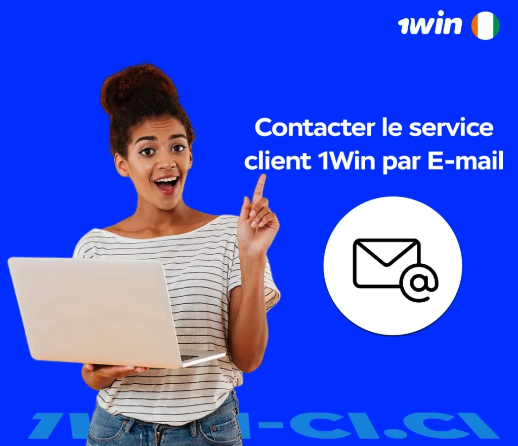 Contacter le service client 1Win par E-mail