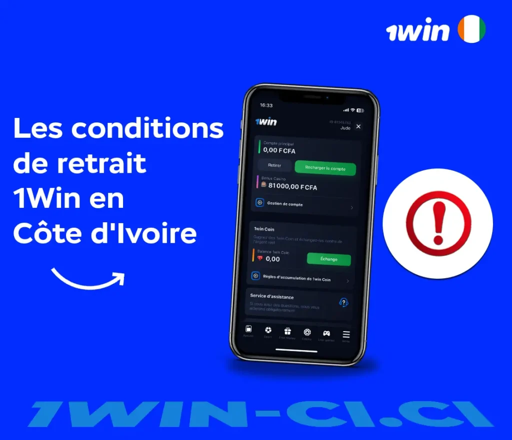 les conditions de retrait 1win en Côte d'Ivoire