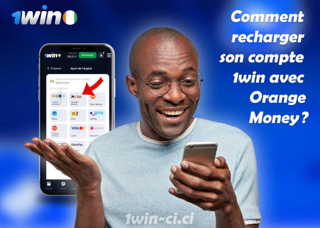 recharger son compte 1win avec Orange Money