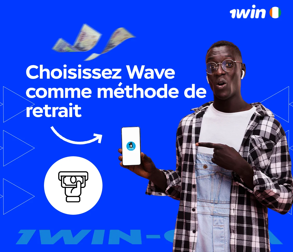 Choisissez Wave comme méthode de retrait