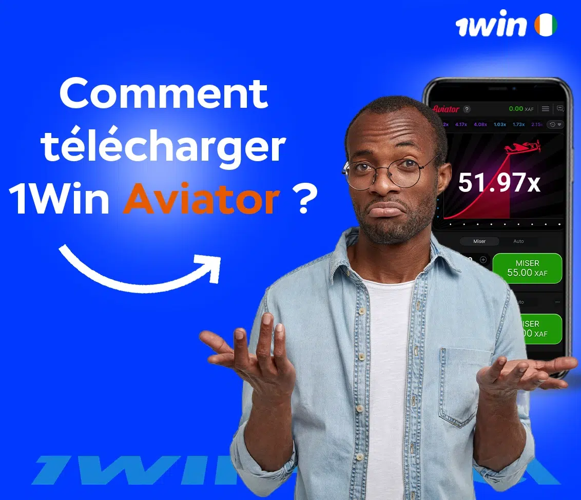 Comment télécharger 1Win Aviator