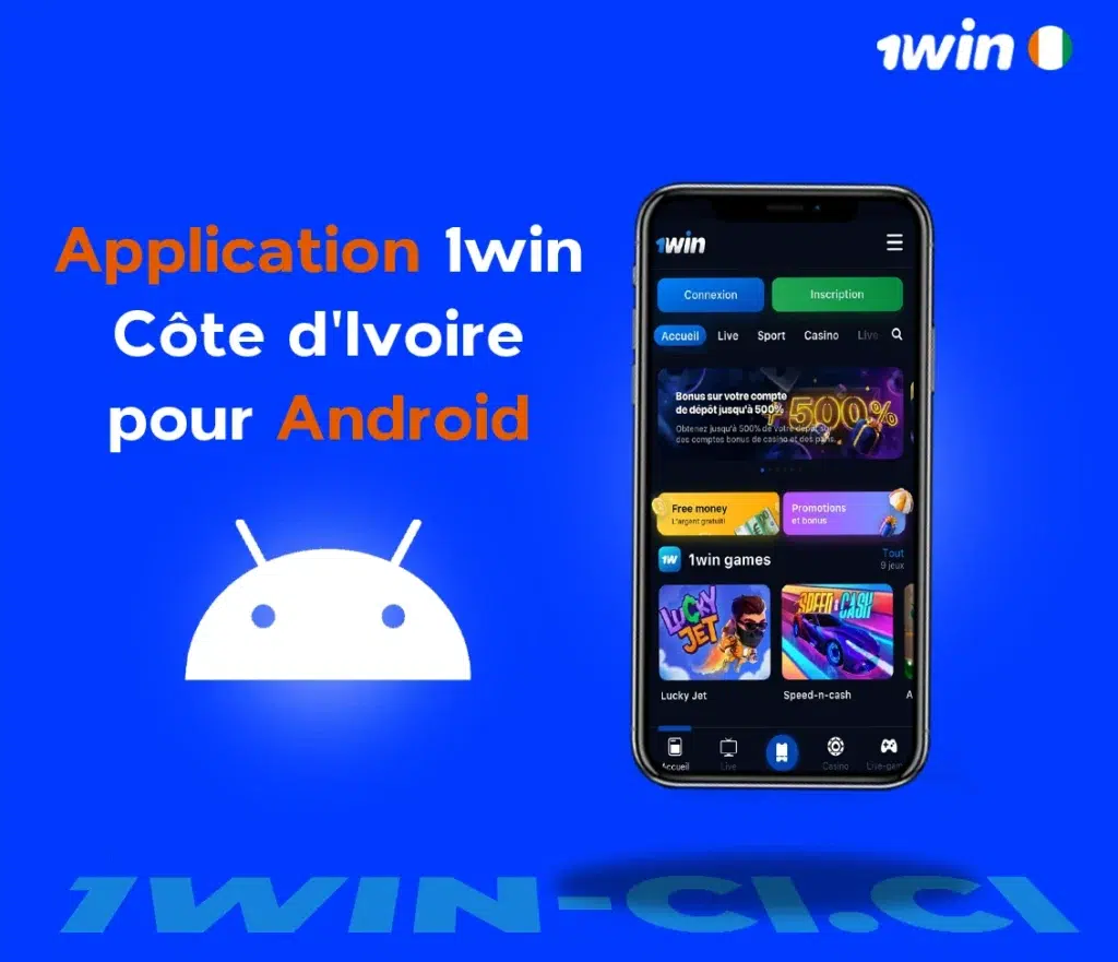 Comment télécharger 1WIN APK pour Android en Côte d'Ivoire ?