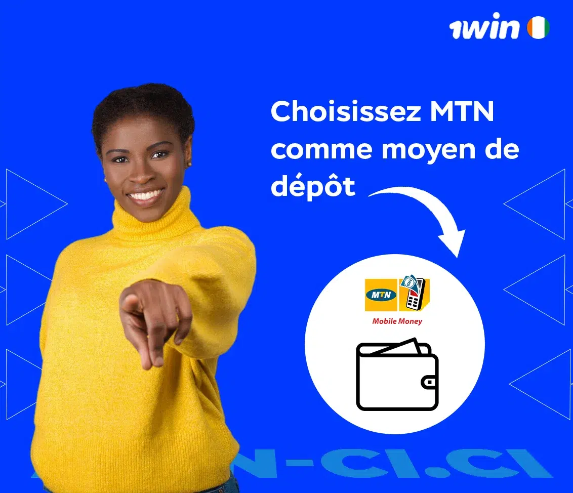 Choisissez MTN comme moyen de dépôt