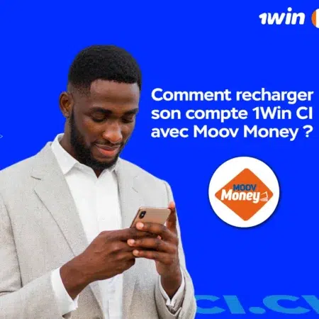 Comment recharger son compte 1win CI avec Moov Money