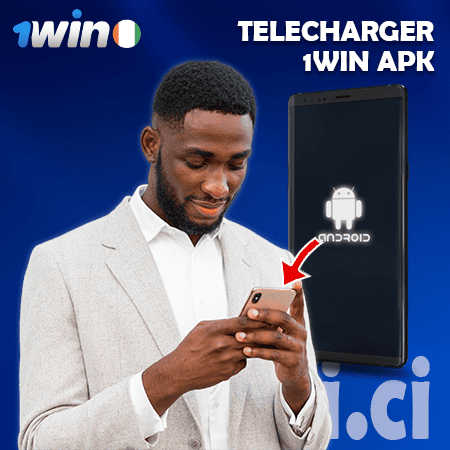 Comment télécharger 1win APK en Côte d’Ivoire facilement ? 